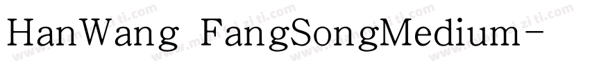 HanWang FangSongMedium字体转换